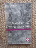 Drama Antica, Drama Moderna - Emile Faguet - Studii Critica Literara