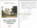 Istoria Satului Hilita In Imagini Si Date 1772-2010 - Dumitru Pruneanu
