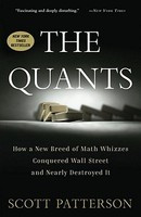 The Quants: How a New Breed of Math Whizzes Conquered Wall Street and Nearly Destroyed It foto