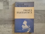 Proza fantastica de Cezar Petrescu
