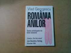 ROMANIA ANILOR `80 - Vlad Georgescu - Munchen, 1994, 254 p. foto