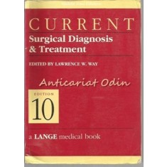 Current Surgical Diagnosis &amp; Treatment - Lawrence W. Way