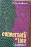 CONVERSATII CU TINE - DANIELA ANDREESCU ~ (2013)