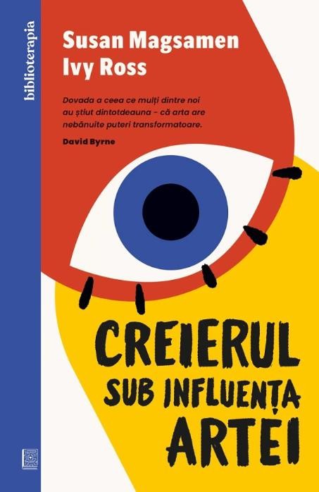 Creierul sub influenta artei &ndash; Susan Magsamen, Ivy Ross