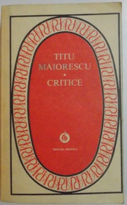 CRITICE de TITU MAIORESCU , 1984 foto