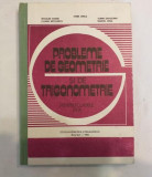 S. Ianus N. Soare S. Dragomir L. Niculescu M. Tena - Probleme de geometrie si de trigonometrie pentru clasele IX-X