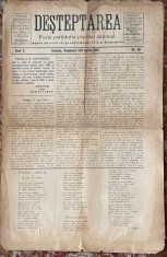DESTEPTAREA,FOAIA PARTIDULUI POPORAL NATIONAL/CERNAUTI DUMINECA 7 APRILIE 1902/ POEZII INEDITE DE MIHAI EMINESCU/ANUL X,Nr.28/RECLAME PUBLICITARE/4pag foto