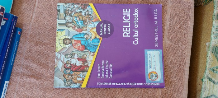 RELIGIE CULTUL ORTODOX CLASA A I A SEMESTRUL 2 LEONTE BUZATU ENACHE FILIP