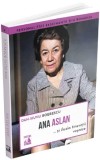Ana Aslan si iluzia tineretii vesnice - Dan-Silviu Boerescu