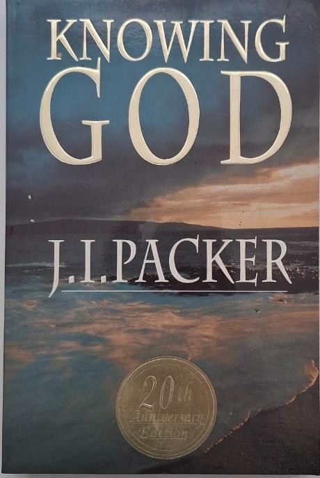 Knowing God - J. I. Packer