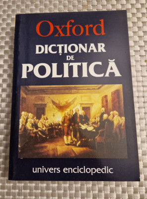 Dictionar de politica Oxford Iain Mclean foto