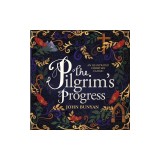 The Pilgrim's Progress: An Illustrated Christian Classic