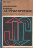 Aparatura pentru automatizari. Manual pentru licee industriale - Gabriel Ionescu