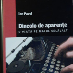 ION PAVEL - DINCOLO DE APARENTE - AUTOGRAFUL AUTORULUI