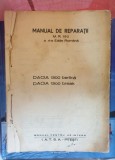 Manual de reparatii M. R. 150 a 4-a Editie Romana Dacia 1300 berlina, Dacia 1300 break