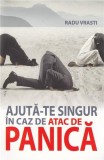 Ajuta-te singur in caz de atac de panica | Radu Vrasti, All