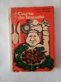 Carte de bucate-Maria Deleanu /Alla Deleanu