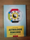 ASTROLOGIE FENGSHUI PENTRU O VIATA IN ARMONIE de JOHN SANDIFER , 2004