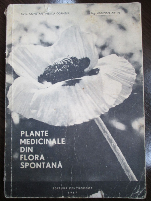 Plante medicinale din flora spontana-Corneliu Constantinescu, Artin Agopian