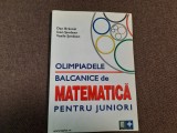 OLIMPIADELE BALCANICE DE MATEMATICA PENTRU JUNIORI DAN BRANZEI