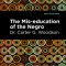 The Mis-Education of the Negro