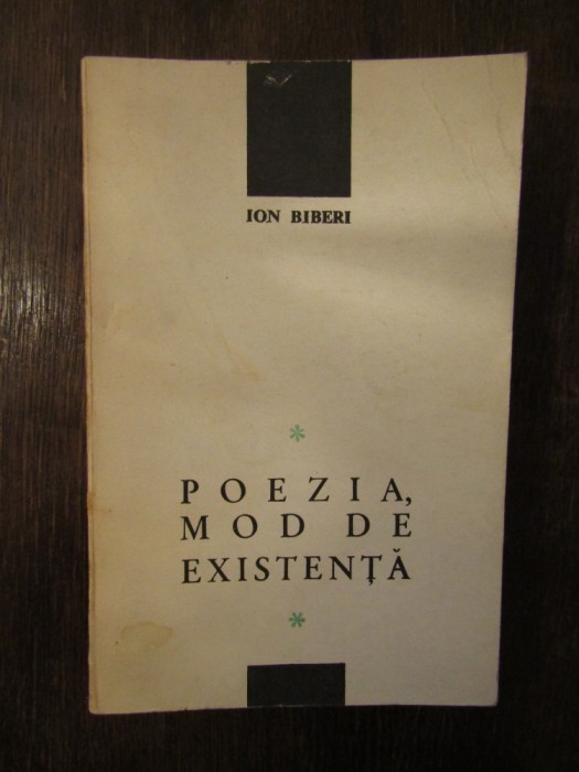 POEZIA , MOD DE EXISTENTA -ION BIBERI