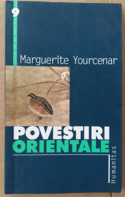 (C507) MARGUERITE YOURCENAR - POVESTIRI ORIENTALE foto