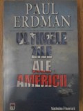 Ultimele Zile ale Americii - Paul Erdman, Rao, 2008, Editura Rao, Carte Politista, 310 Pagini, Romana