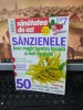 Sănzienele Leac Magic Tiroida - Carte Medicina Alternativa, Tratamente Naturiste, Retete, Consultatii Rapide - Sănătatea de Azi 2015