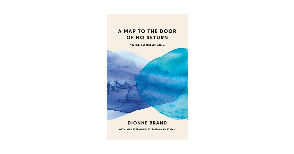 A Map to the Door of No Return: Notes to Belonging | Okazii.ro