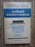 Mihail Sadoveanu interpretat de ...