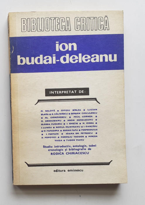 Biblioteca Critica - Ion Budai-Deleanu Interpretat De: Calinescu, Blaga etc