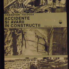 Accidente si avarii in constructii-Sebastian Tologea
