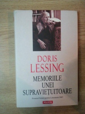 MEMORIILE UNEI SUPRAVIETUITOARE de DORIS LESSING , 2010 foto