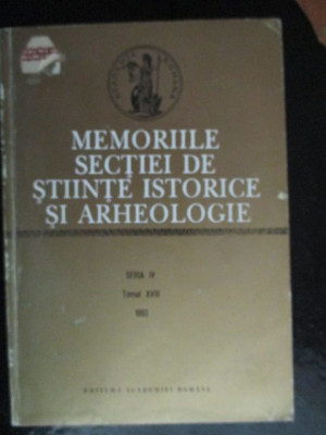 Memoriile sectiei de stiinte istorice si arheologice seria 4, tomul 17 foto