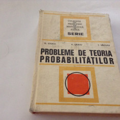 Probleme de teoria probabilitatilor-G.Ciucu,V.Craiu,I.Sacuiu--RF10/1