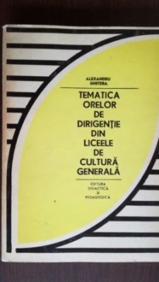 Tematica orelor de dirigentie din liceele de cultura generala foto