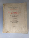 Dr. G. C. Marinescu - Banca Nationala a Romaniei - Legi - Statute - 1939