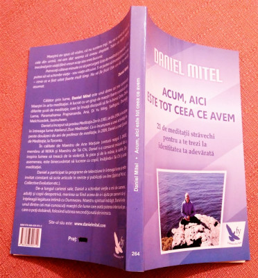 Acum, aici este tot ceea ce avem. Editura For You, 2014 - Daniel Mitel foto