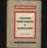 CUNOAȘTEREA MEDIULUI &Icirc;NCONJURĂTOR ȘI DEZVOLTAREA VORBIRII - &Icirc;NDRUMĂRI METODICE
