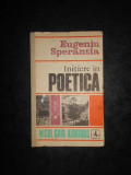 EUGENIU SPERANTIA - INITIERE IN POETICA