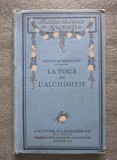 Arlette de Maillane - La tour de l&#039;alchimiste (1920)