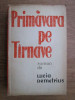 Lucia Demetrius - Primavara pe Tarnave volumul 2