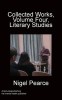 Collected Works, Volume Four, Literary Studies