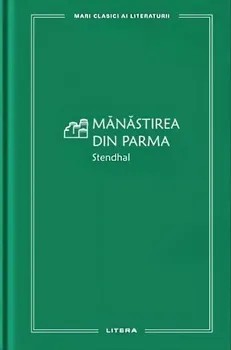 Manastirea din Parma/Stendhal