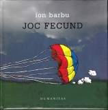 Joc fecund, Humanitas, Ion Barbu