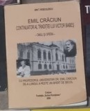 Emil Craciun Continuator al Traditiei lui Victor Babes - Omul si Opera