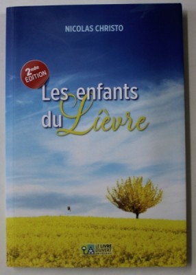 LES ENFANTS DU LIEVRE par NICOLAS CHRISTO , 2023 foto
