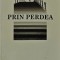 Prin perdea - 2009 - Aurora Liiceanu (AZ98)