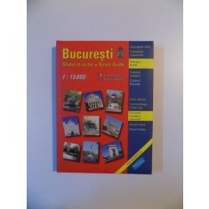 GHIDUL STRAZILOR , STREET GUIDE BUCURESTI , ACTUALIZAT 2006